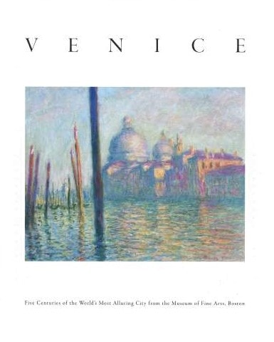 ボストン美術館　ヴェネツィア展　魅惑の都市の500年